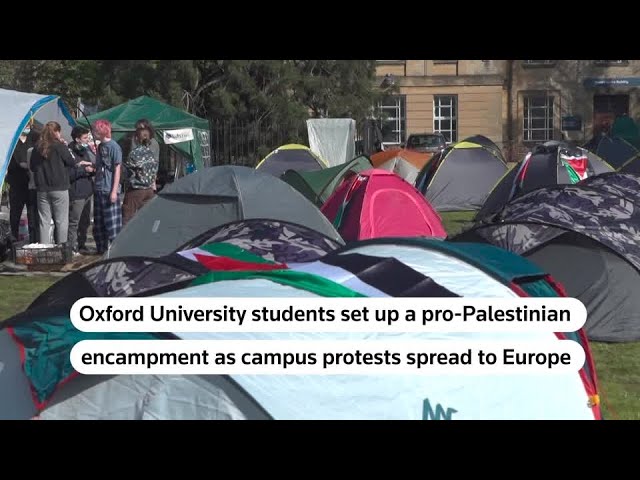 Pro-Palestinian encampment springs up at Oxford University | REUTERS