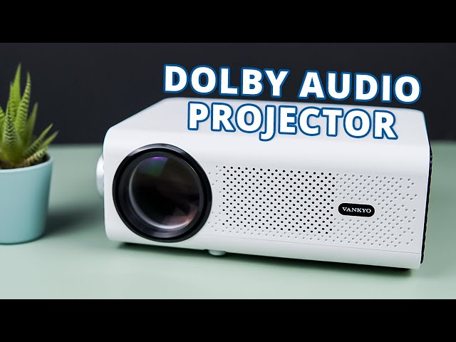 Vankyo's First Dolby Audio Projector - Leisure 495w Review