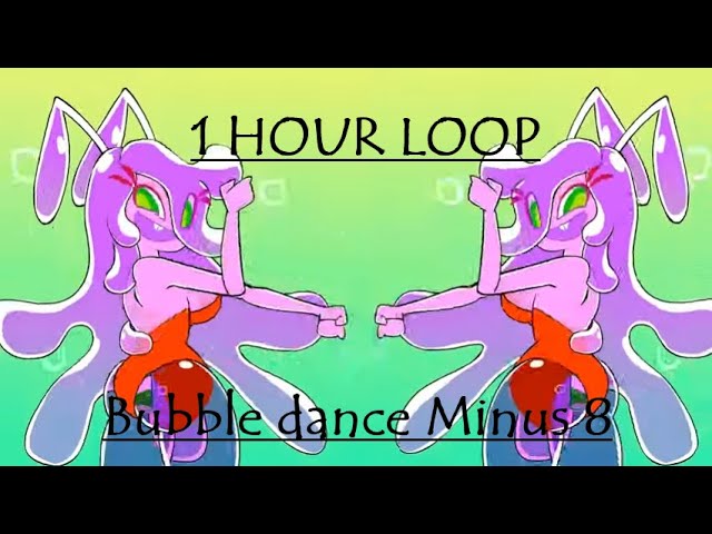 Bubble dance  - Minus8 1 hour loop (DJ Ivan Frost  -  Па Пара пам па)