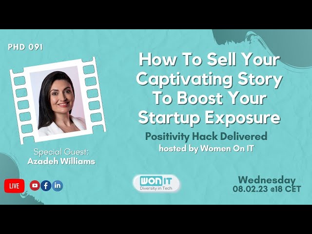 How To Sell Your Captivating Story To Boost Your Startup Exposure