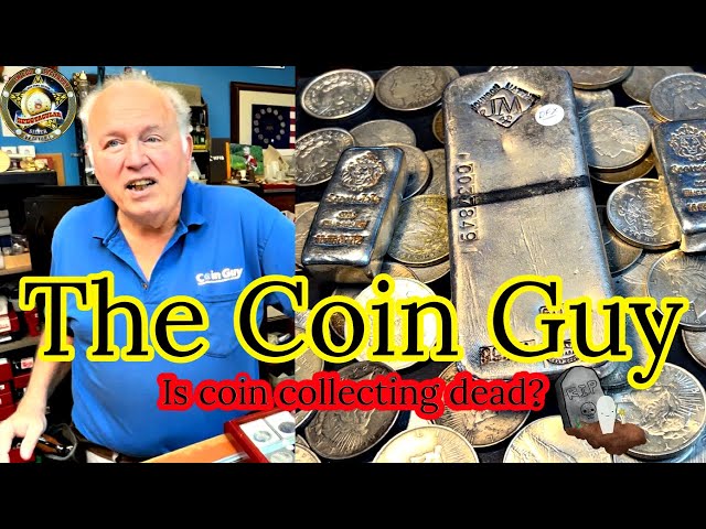 The Coin Guy - Is Coin Collecting DEAD?