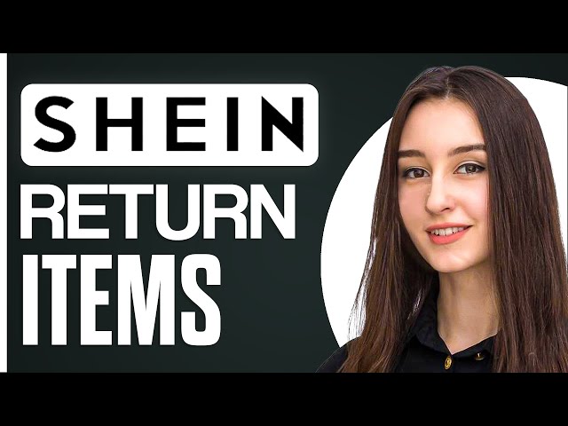 How To Return Items On Shein