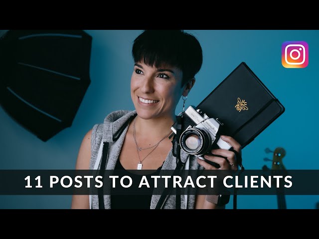 11 IDEAS to Share on Instagram as a Photographer to ATTRACT CLIENTS!