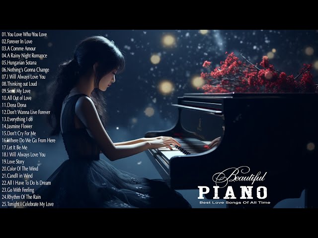 Great Relaxing Piano Instrumental Love Songs - Best Romantic Music For Stress Relief, Study, Sleep