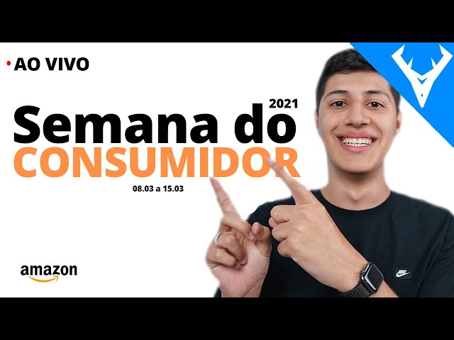 LIVE! PROMOÇÕES SEMANA DO CONSUMIDOR! BORA ECONOMIZAR! Amazon!