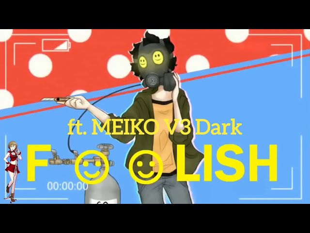 VOCALOID4 Cover | FOOLISH (Engrish) [MEIKO V3 Dark]