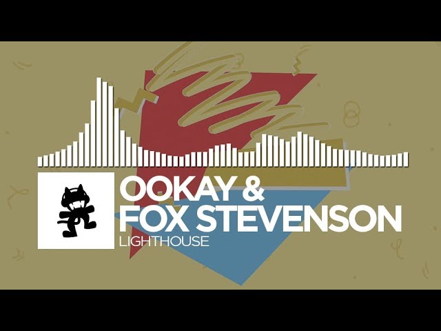 Ookay & Fox Stevenson - Lighthouse [Monstercat Release]