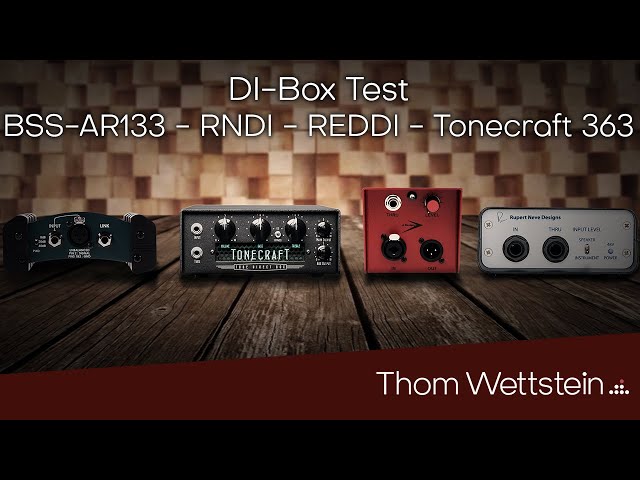 DI-Box Test - BSS-AR133 - RNDI - REDDI - Tonecraft 363