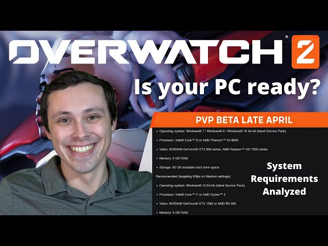Overwatch 2 PC System Requirements Analysis (For the Closed Beta)