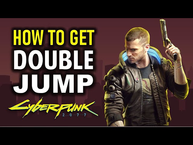 How to Get DOUBLE JUMP Ability in Cyberpunk 2077