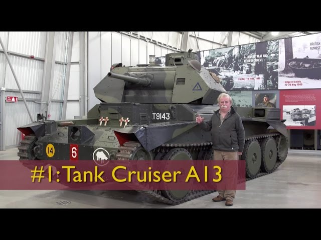 David Fletcher's Tank Chats #1: The A13 Cruiser | The Tank Museum