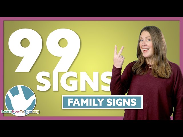 Family Signs in ASL | 99 Signs | Part 2