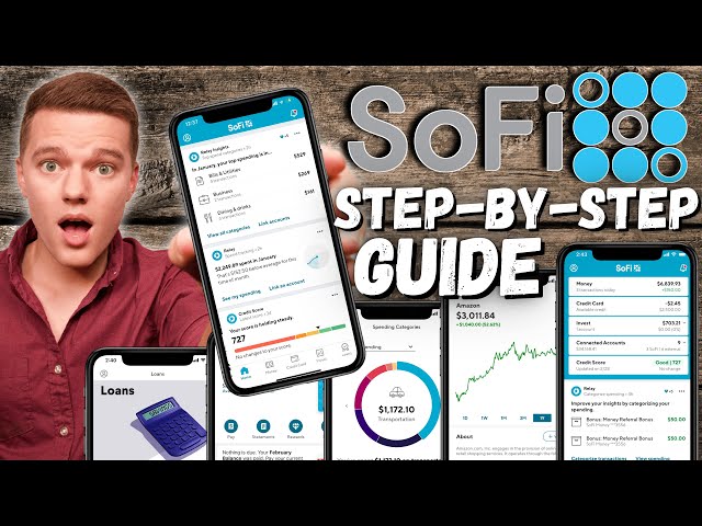 SoFi App Step-by-Step Guide and Walkthrough