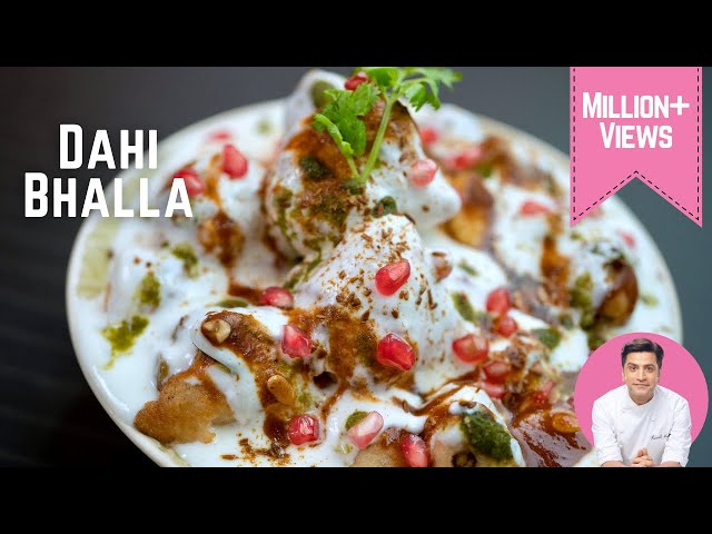 Dahi Bhalla Recipe | दही वड़ा बनाने की विधी | दही भल्ला चाट  | Dahi Vada | Quick Snack | Kunal Kapur