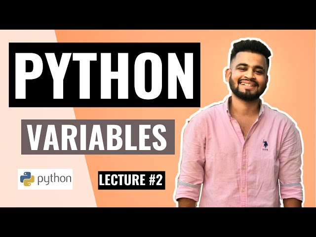 PYTHON Variables | Lecture #2 | Python Tutorial for beginners