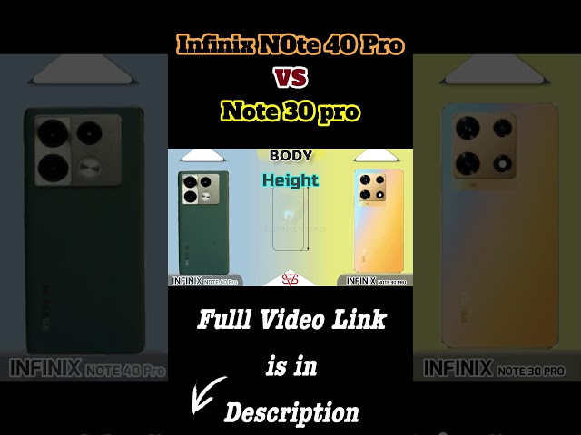 Infinix NOte 40 pro vs infinix note 30 pro.}Full Video link is in description