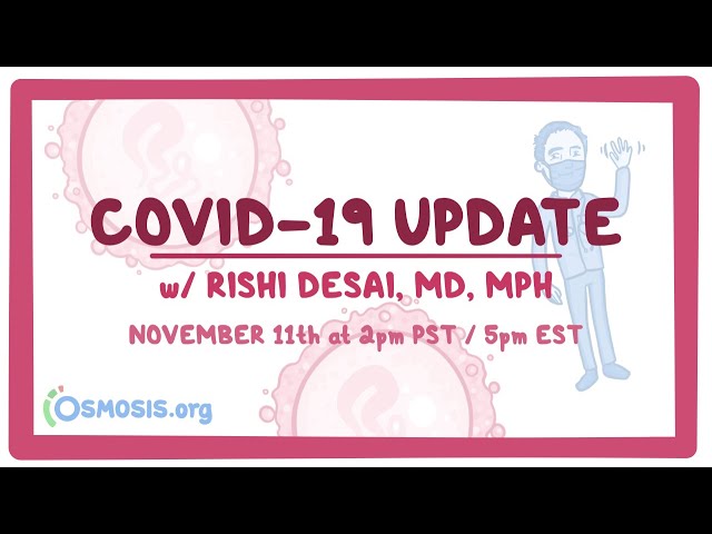 COVID-19: November Update with Dr. Rishi Desai