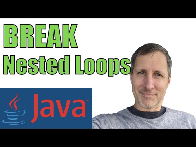 Java: How to Break out of Nested For Loops