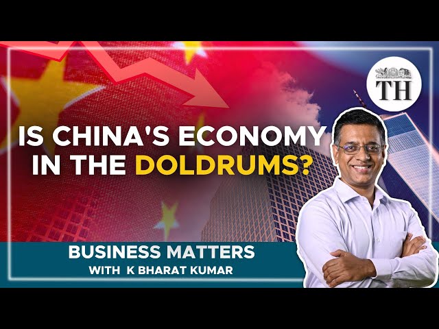 Is China's economy in the doldrums?| Business Matters
