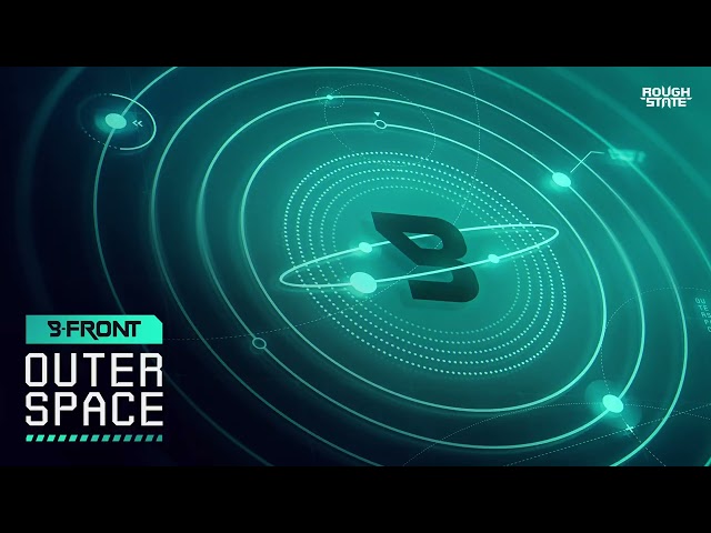 B-Front - Outer Space (OUT NOW)