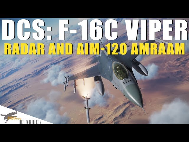 DCS: F-16C Viper – Airborne Radar and AIM-120 Overview