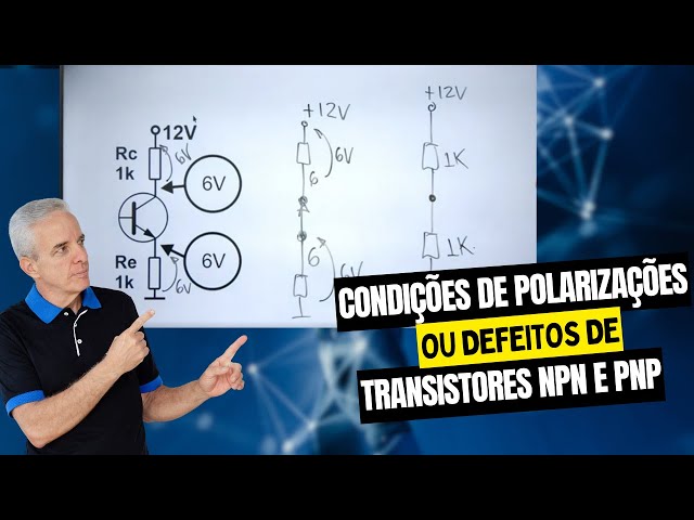 Condições de polarizações ou defeitos de transistores NPN e PNP