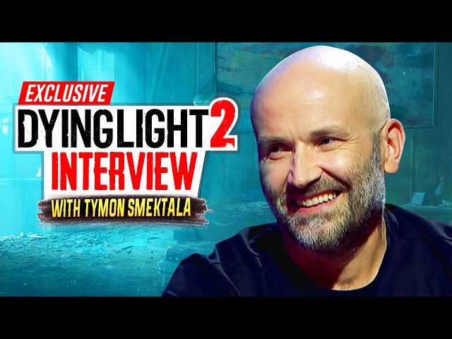 Discussing The Future of Dying Light 2 With Tymon Smektala || INTERVIEW