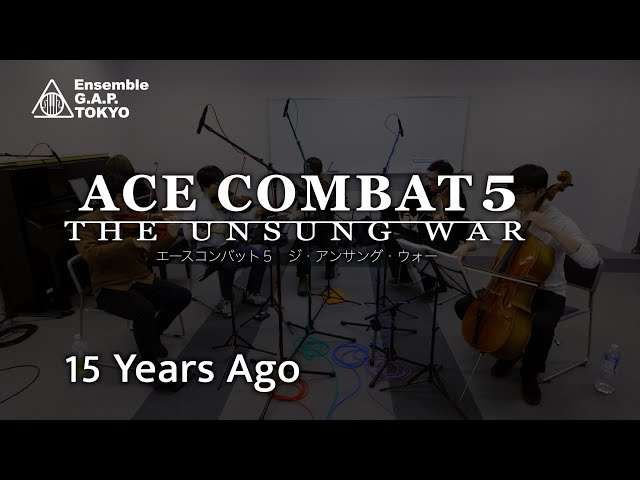 エースコンバット５ ジ・アンサング・ウォー /ACE COMBAT 5 The Unsung War　15 Years Ago