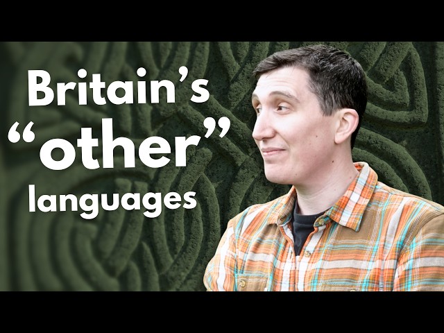 Britain's Celtic languages explained