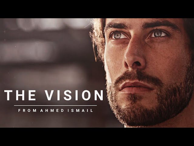 THE VISION - Motivational Video