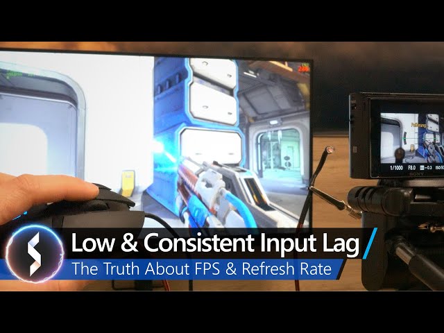 Low & Consistent Input Lag - The Truth About FPS & Refresh Rate