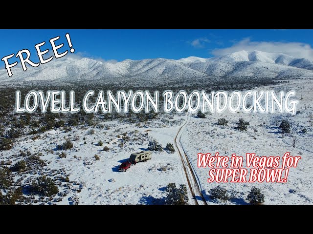 FREE (Snowy & Scenic) Camping at Lovell Canyon for Super Bowl 2024