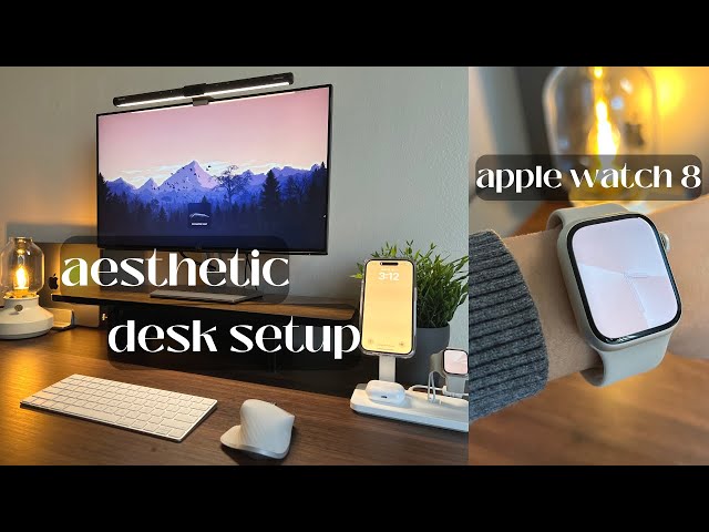 apple watch series 8 starlight unboxing, fezibo standing desk | aesthetic desk setup