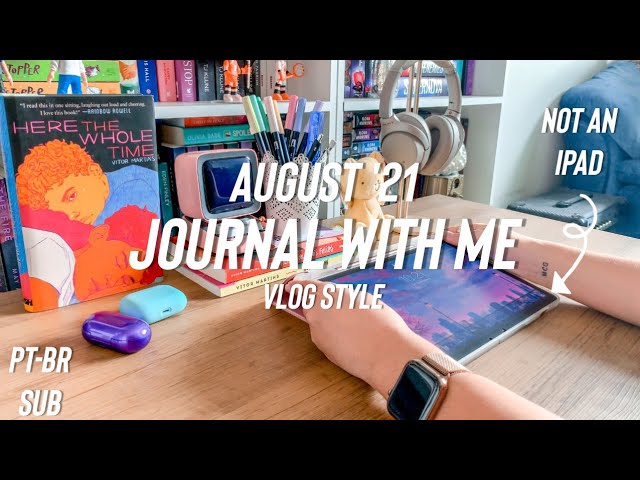 Digital Journal With Me 🌸 August '21 | Galaxy Tab S7 📝 Samsung Notes
