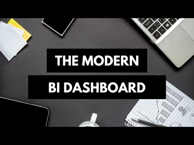 The Modern BI Dashboard | BI For Beginners