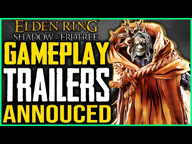 Elden Ring DLC GAMEPLAY REVEAL Trailer Announced - Shadow of the Erdtree details