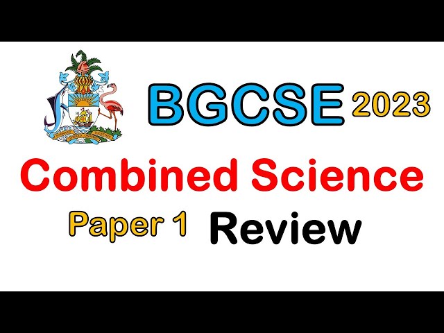 2023 BGCSE Combined Science Paper 1