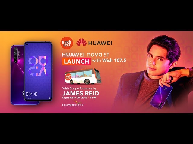 The Roadshow: Huawei Nova Star James Reid Live Webisode featuring the Huawei nova 5T