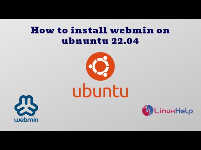 How to install Webmin on Ubuntu 22.04