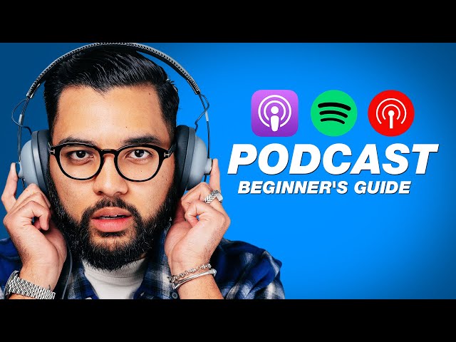 How To Create A Podcast for Beginners in 2024