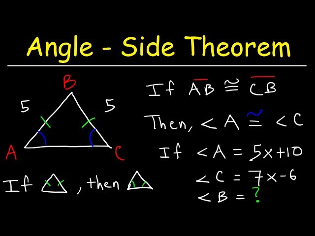 Angle Side / Base-Angle Theorem - Two Column Proofs