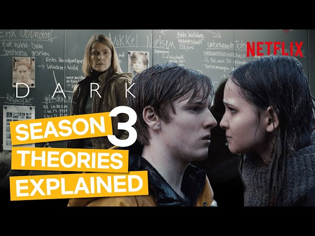 DARK Season 3 - 9 Major Fan Theories Broken Down