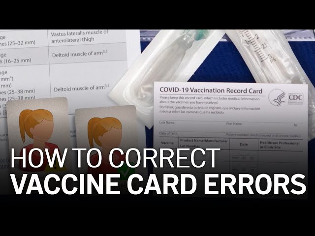 Explained: How to Correct Vaccine Card Errors