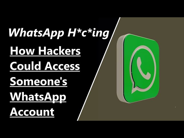 How H*ckers H*ck WhatsApp Accounts Of Innocent People | Fully Explained | Prevention + How