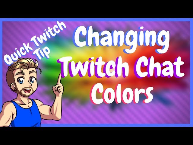 How To Have Colored Text In Twitch
