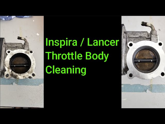 Inspira / Lancer 08 - Cleaning your throttle body