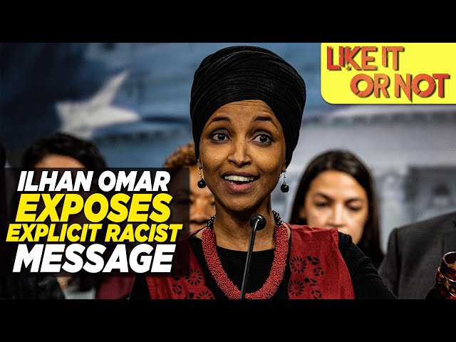 Rep. Ilhan Omar Exposes Explicit Racist Voicemail