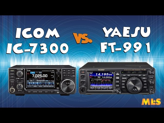 Icom IC-7300 vs Yaesu FT-991 80m SSB Comparison with ML&S