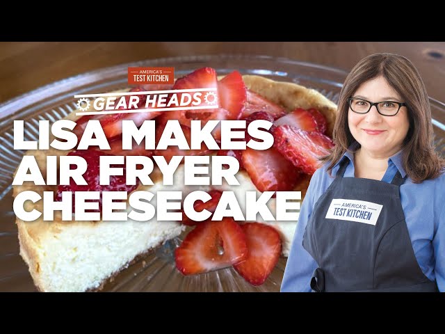 How to Make Cheesecake in an Air Fryer