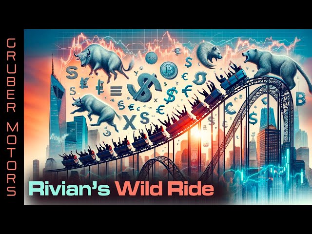 Rivian's Wild Stock Ride